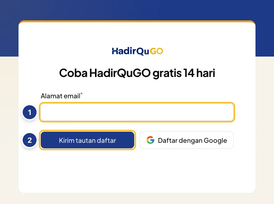 Halaman pendaftaran HadirQuGO dengan kolom email dan tombol Kirim tautan daftar